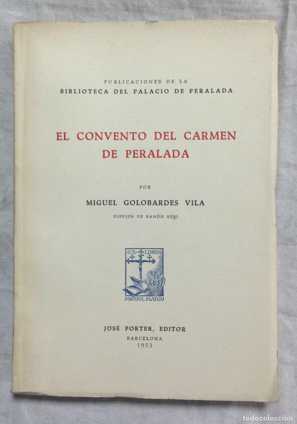 Libros: EL CONVENTO DEL CARMEN DE PERALADA - Foto 1
