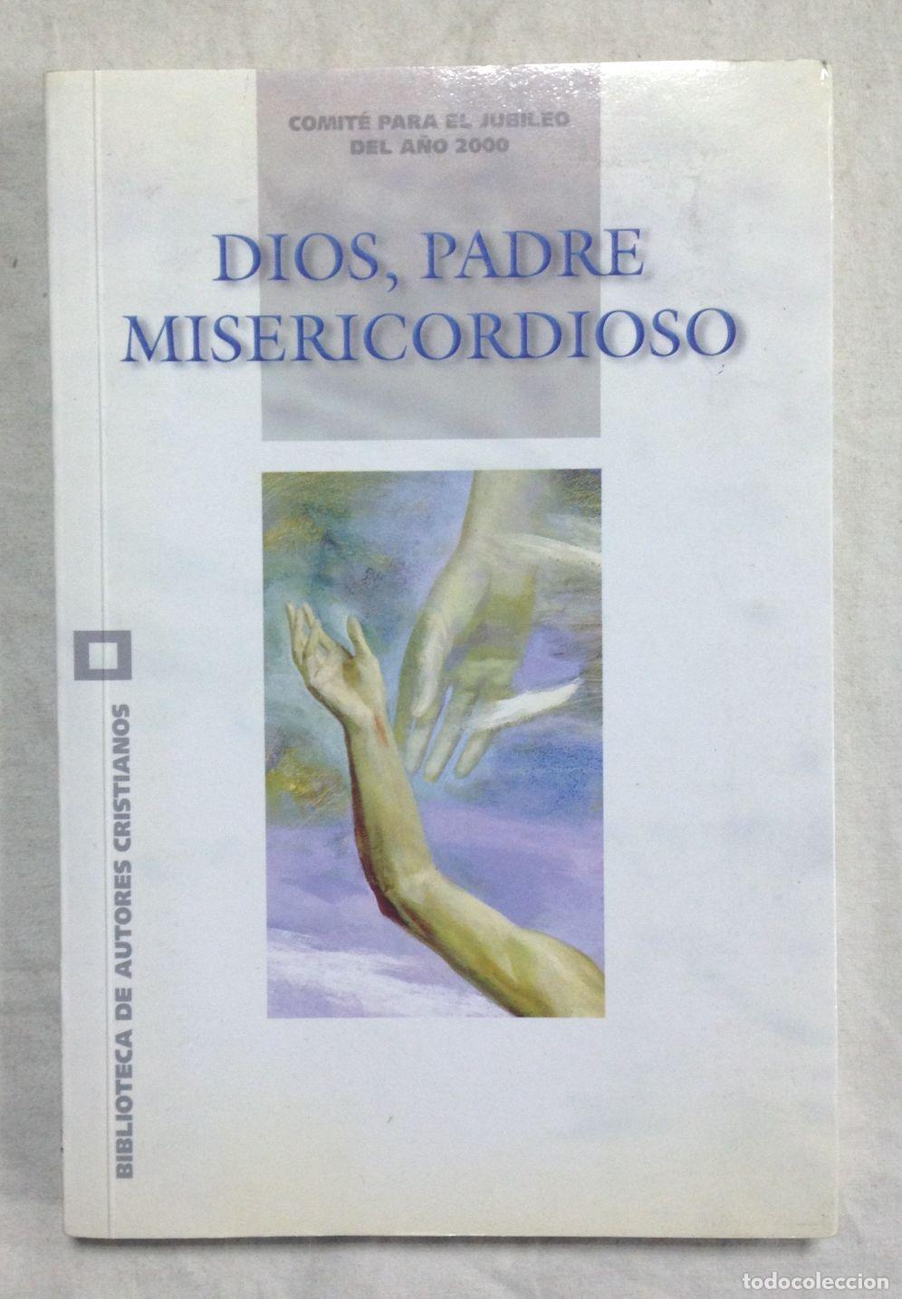 Libros: DIOS, PADRE MISERICORDIOSO - Foto 1
