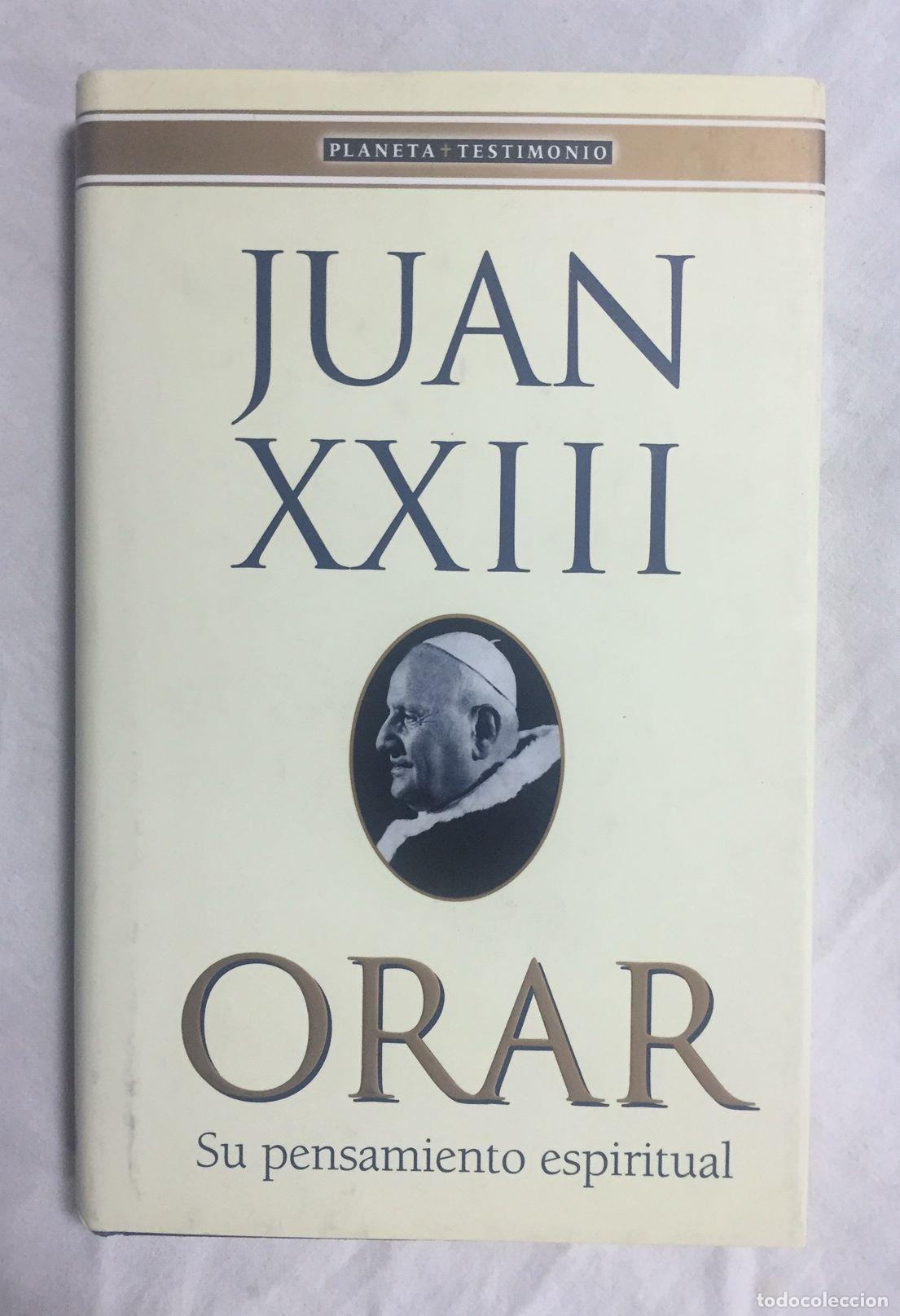 Libros: ORAR. Su pensamiento espiritual - Foto 1