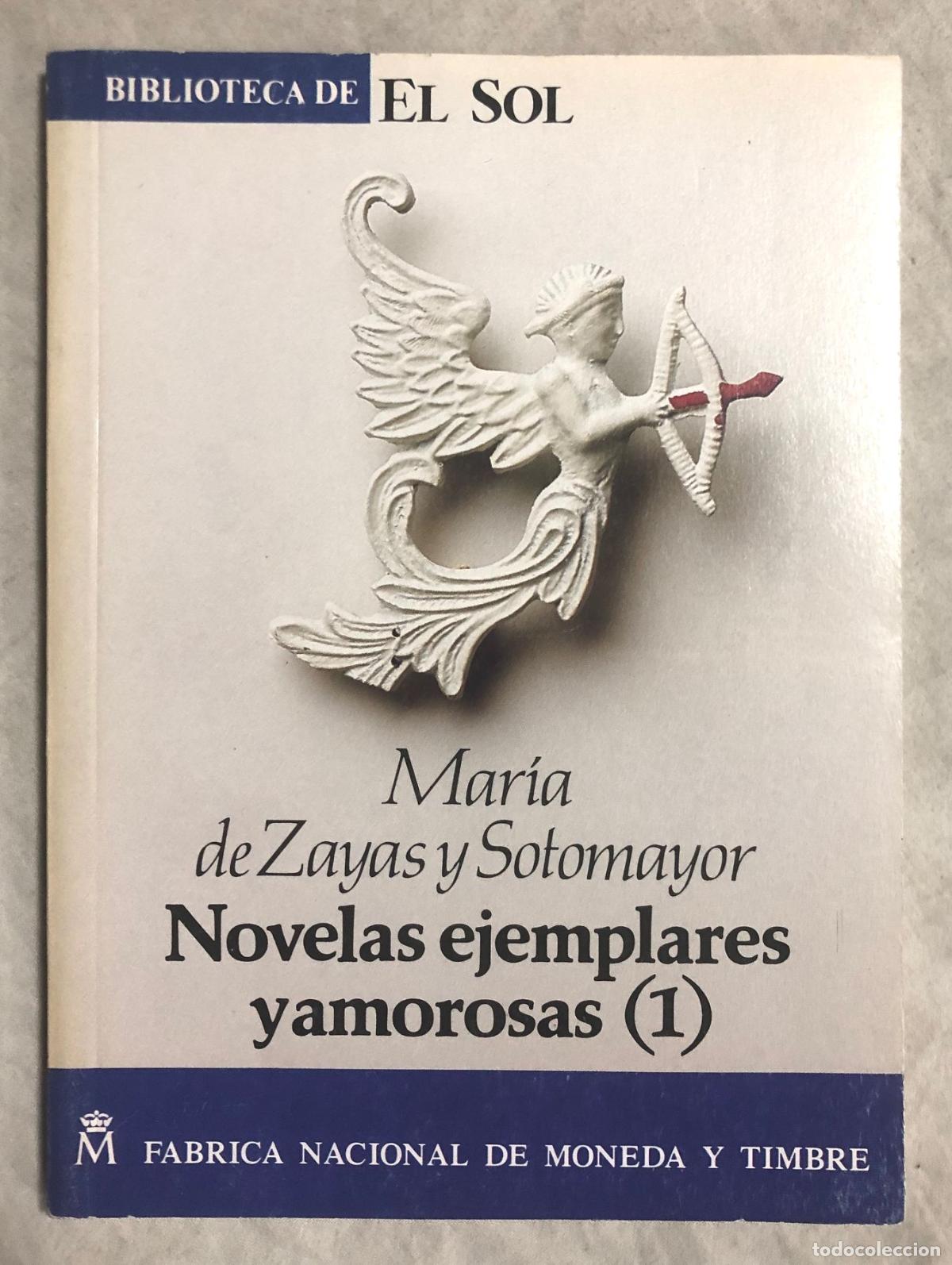 Libros: NOVELAS EJEMPLARES Y AMOROSAS (1). Biblioteca de El Sol, n&ordm; 49 - Foto 1
