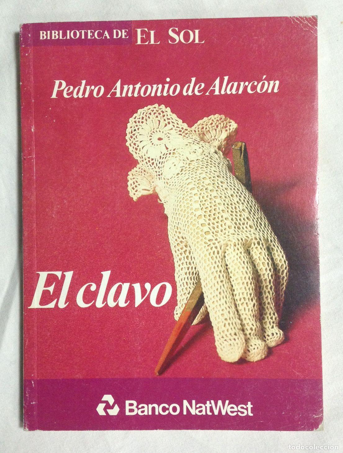 Libros: EL CLAVO. Biblioteca de El Sol n&ordm; 35 - Foto 1