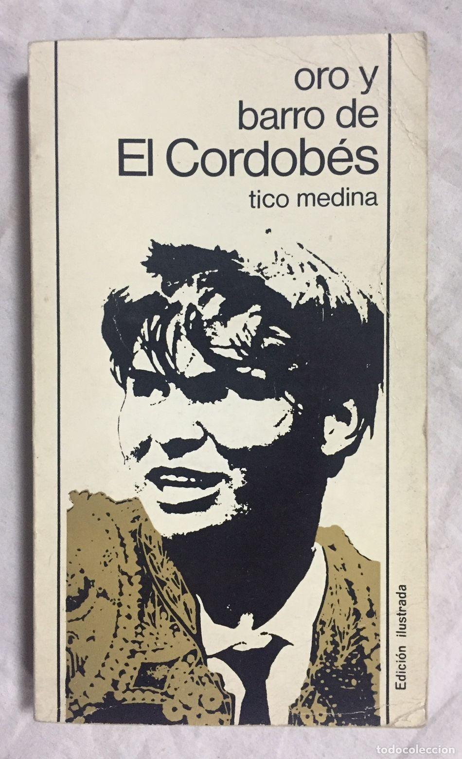 Libros: ORO Y BARRO DE EL CORDOB&Eacute;S - Foto 1