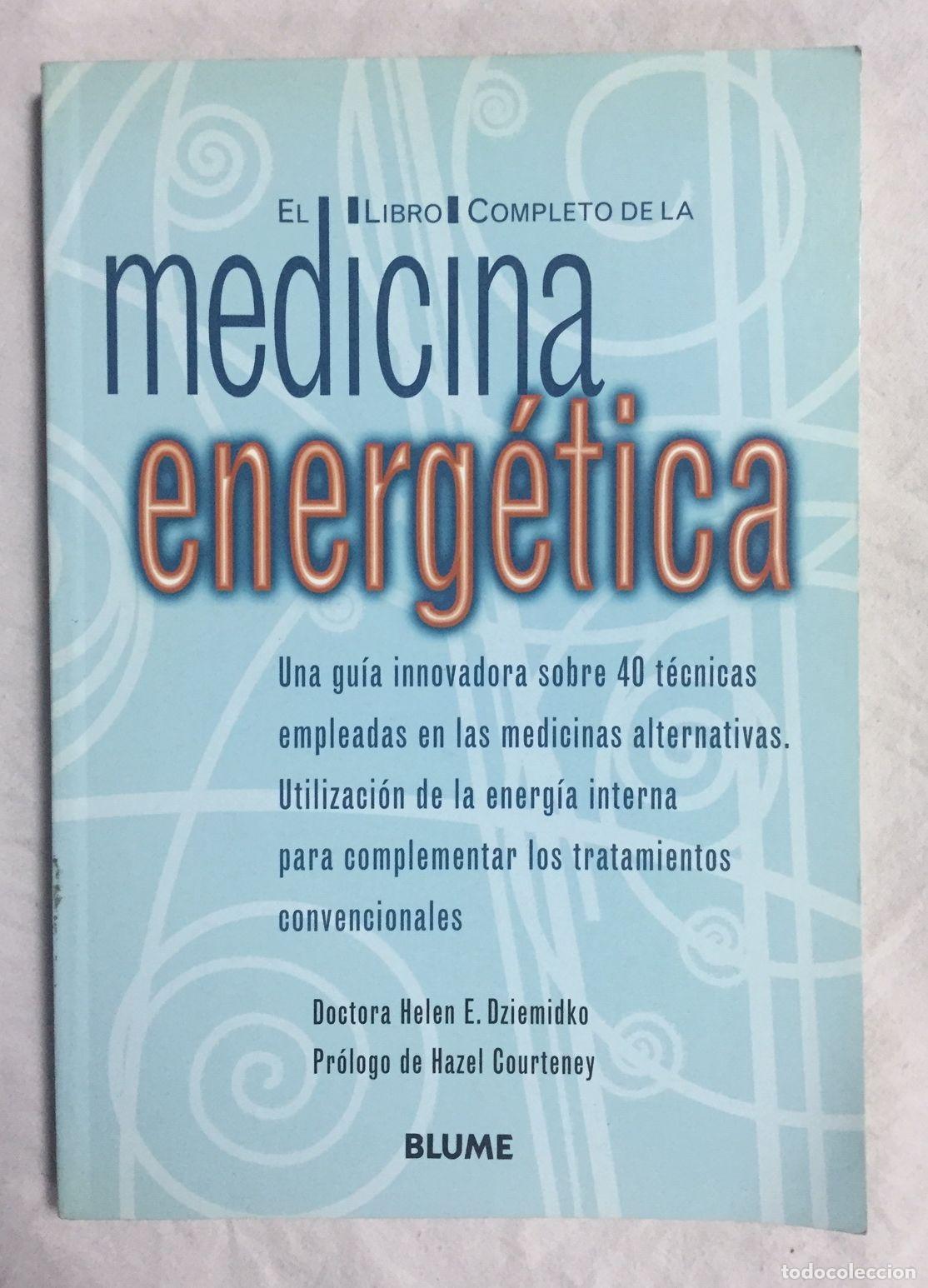 Libros: EL LIBRO COMPLETO DE LA MEDICINA ENERG&Eacute;TICA - Foto 1