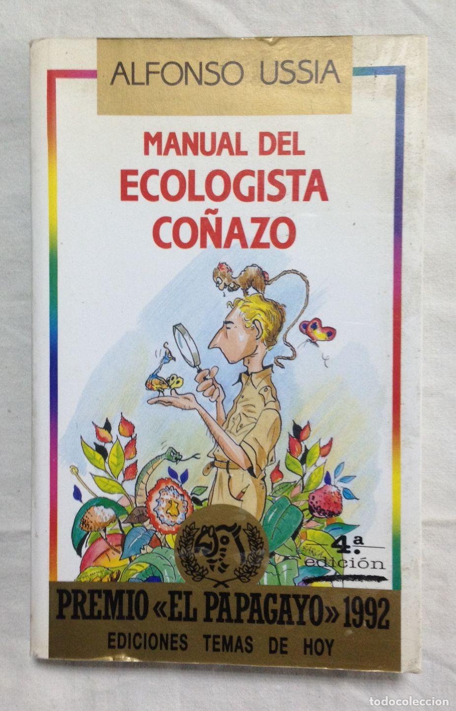 Libros: MANUAL DEL ECOLOGISTA CO&Ntilde;AZO - Foto 1
