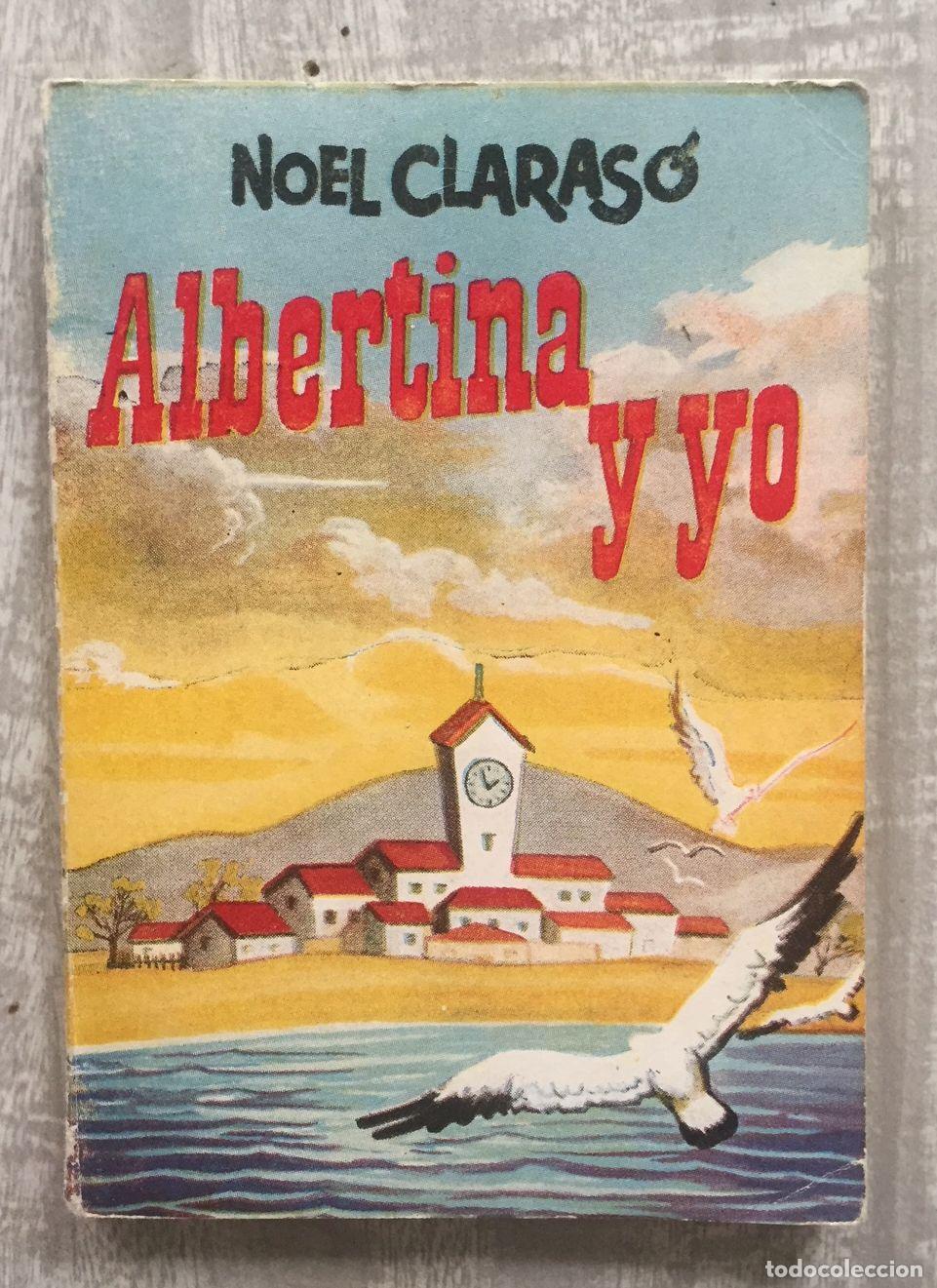 Libros: ALBERTINA Y YO. Portada de Chacopino - Foto 1