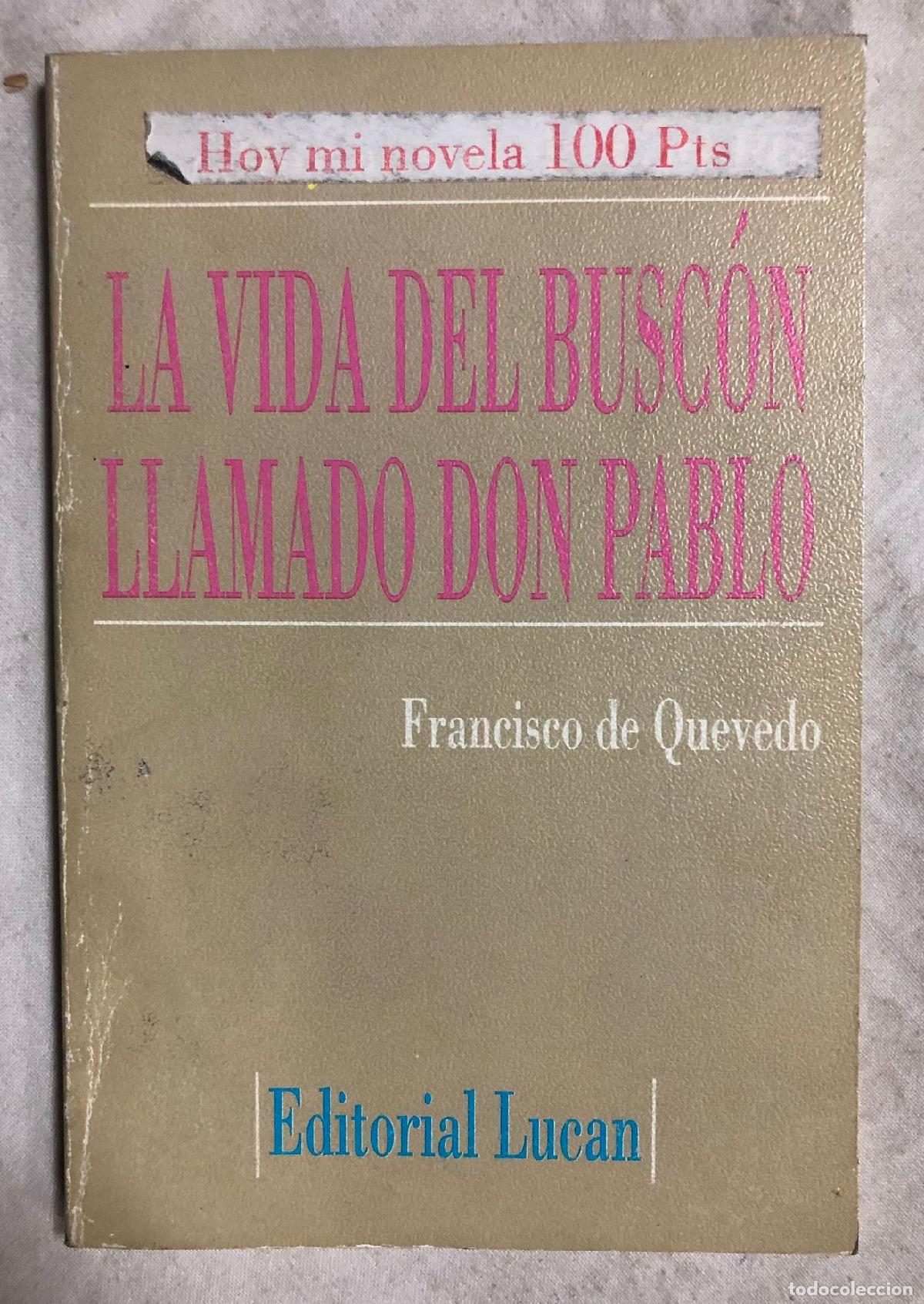 Libros: LA VIDA DEL BUSC&Oacute;N LLAMADO DON PABLOS - Foto 1