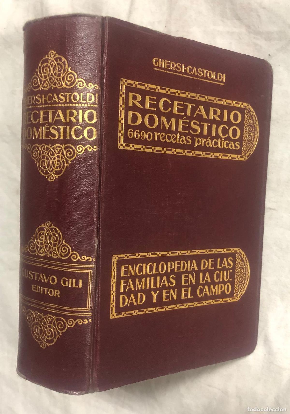 Libri di seconda mano: RECETARIO DOM&Eacute;STICO. Enciclopedia de las familias en la ciudad y en el campo. Colecci&oacute;n de 6690 rece