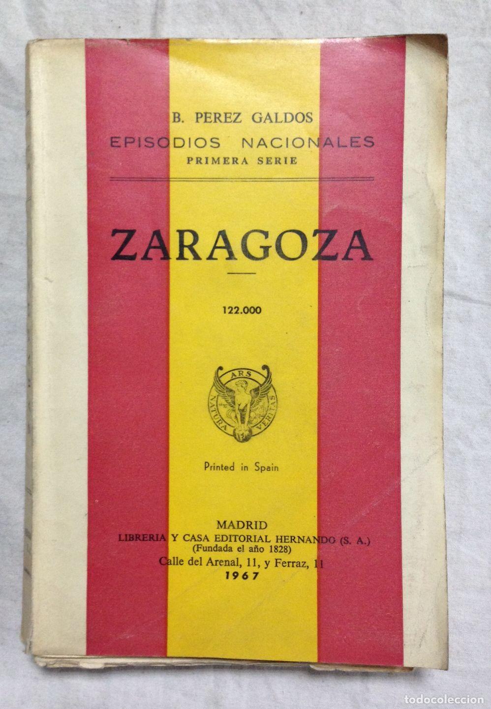 Libros: ZARAGOZA. Episodios Nacionales. Primera Serie