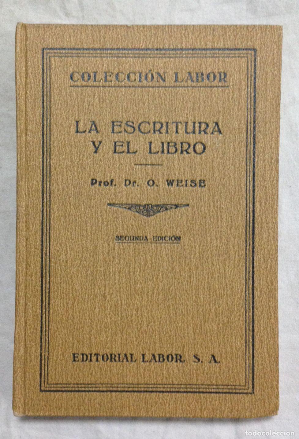 Libros: LA ESCRITURA Y EL LIBRO. Col. Labor n&ordm; 12 - Foto 1
