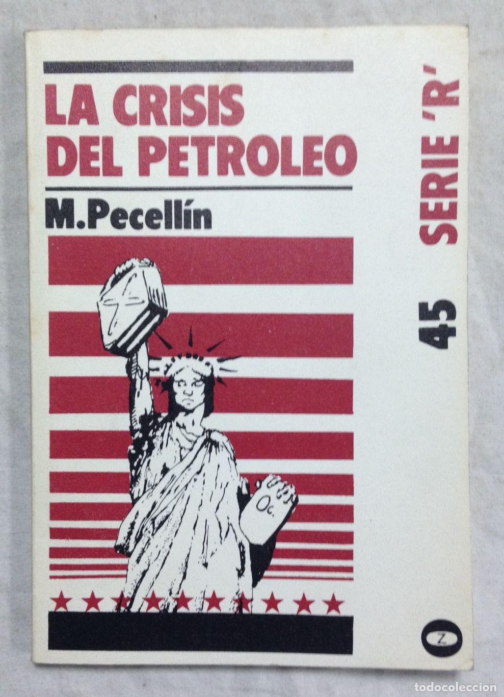 Libros: LA CRISIS DEL PETROLEO - Foto 1
