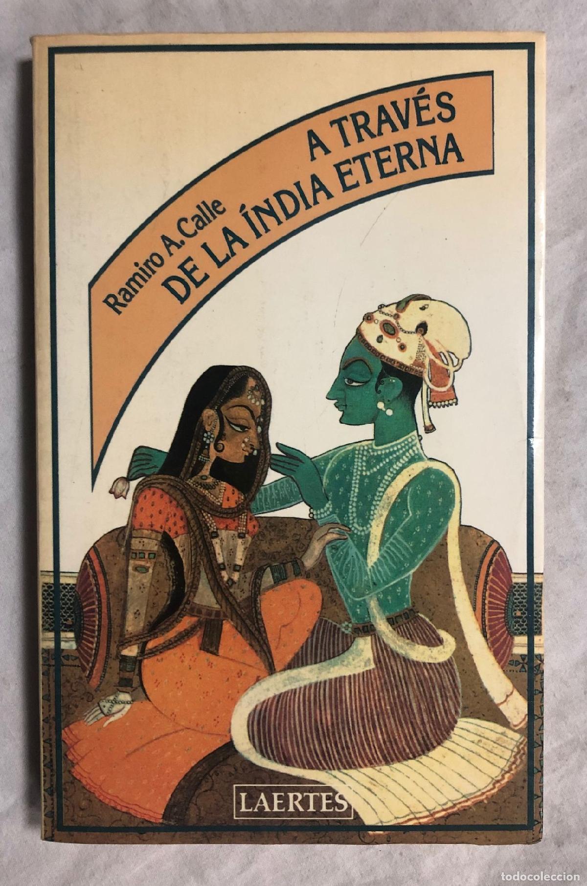 Libros: A TRAV&Eacute;S DE LA INDIA ETERNA - Foto 1