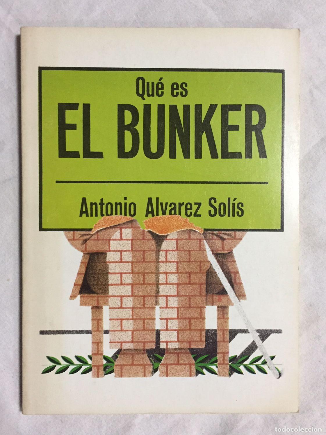 Libros: QU&Eacute; ES EL BUNKER - Foto 1