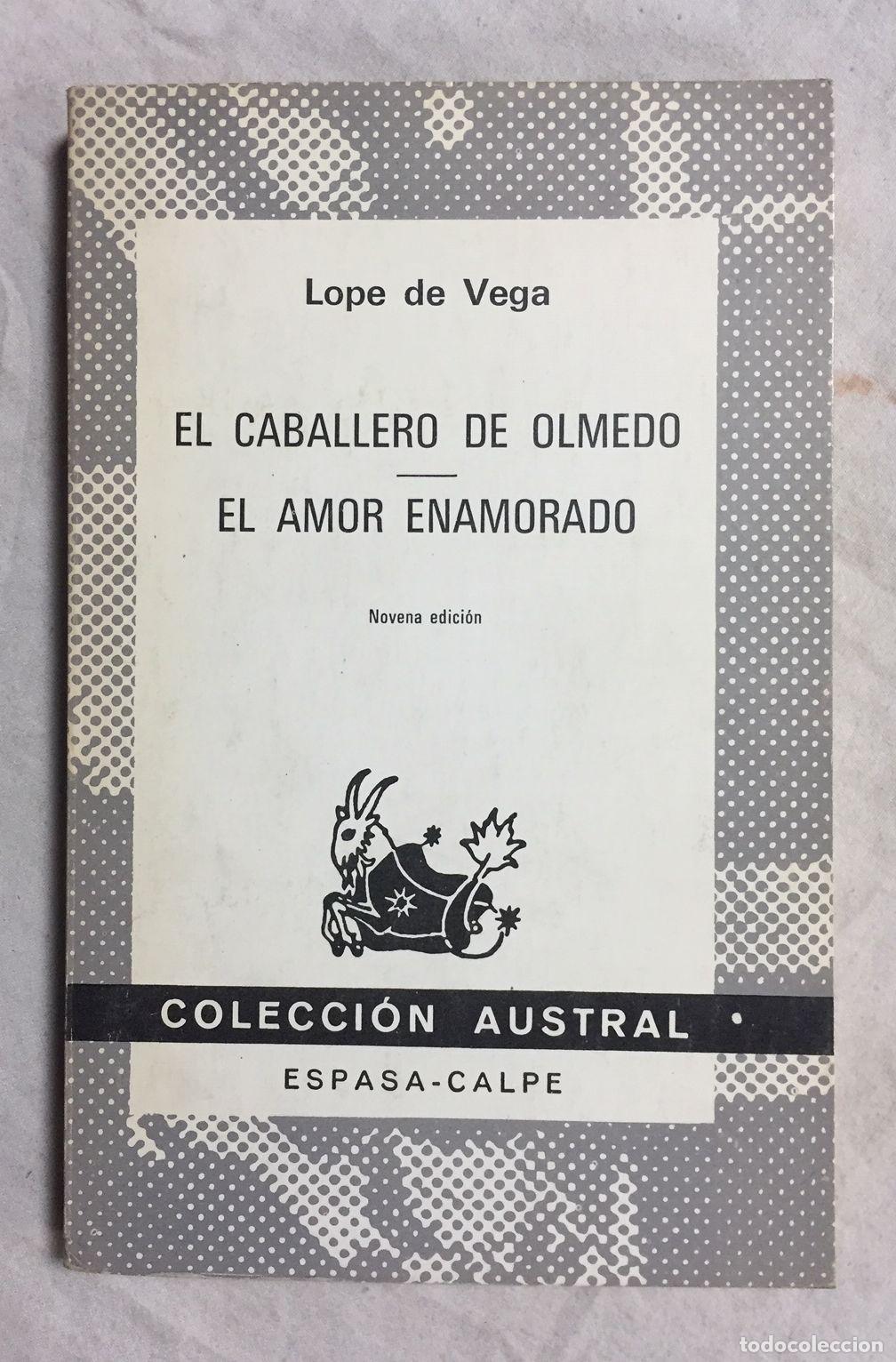 Libros: EL CABALLERO DE OLMEDO - EL AMOR ENAMORADO - Foto 1