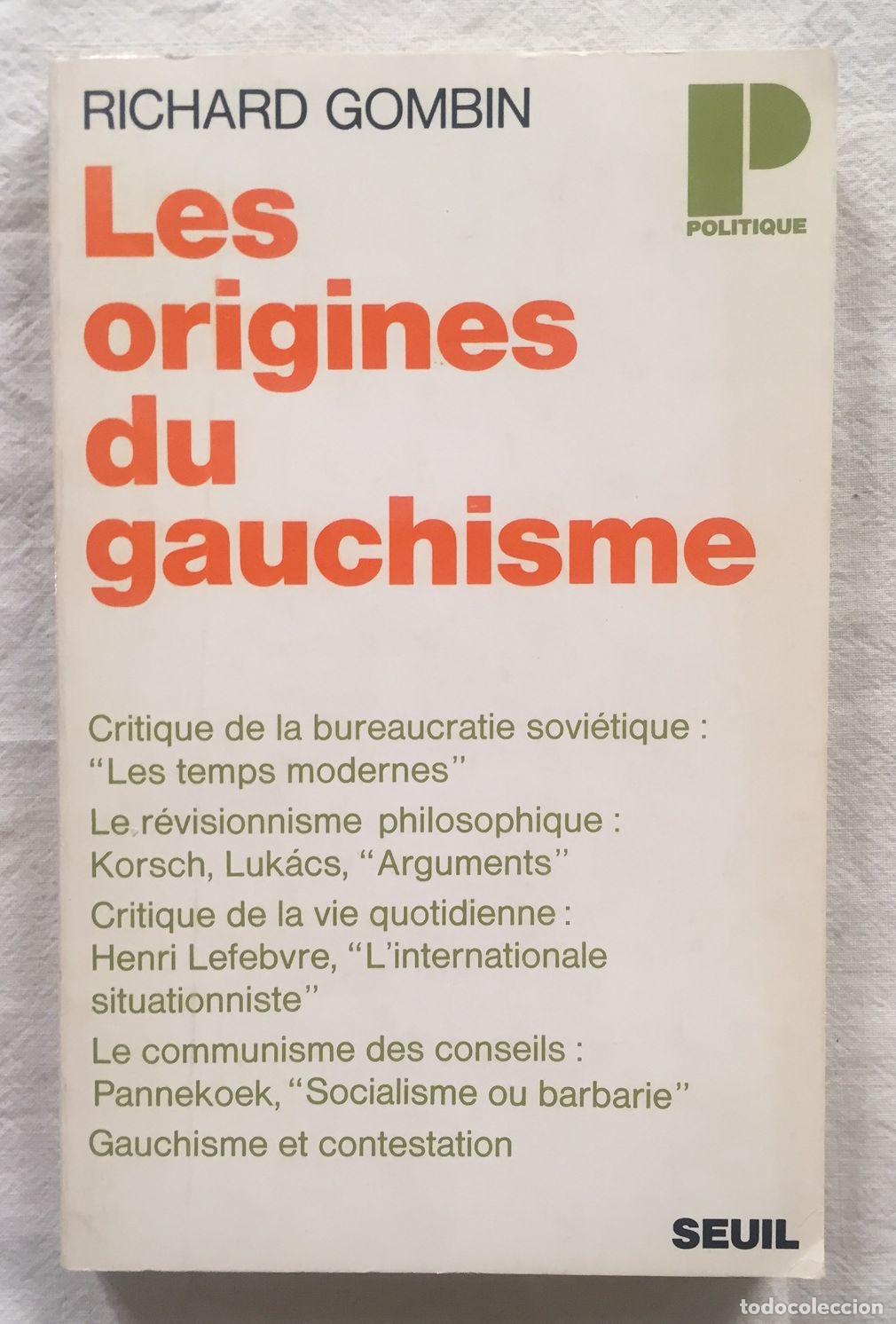 Libros: LES ORIGINES DU GAUCHISME - Foto 1
