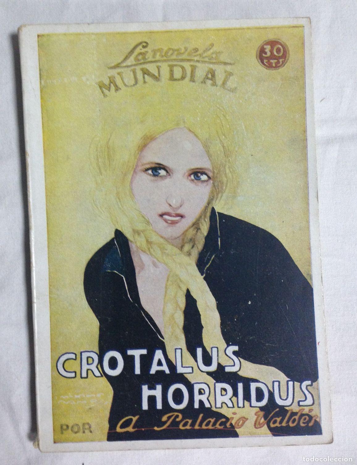 Libros: CROTALUS HORRIDUS. Novela. Ilustraciones de M&aacute;ximo Ramos - Foto 1