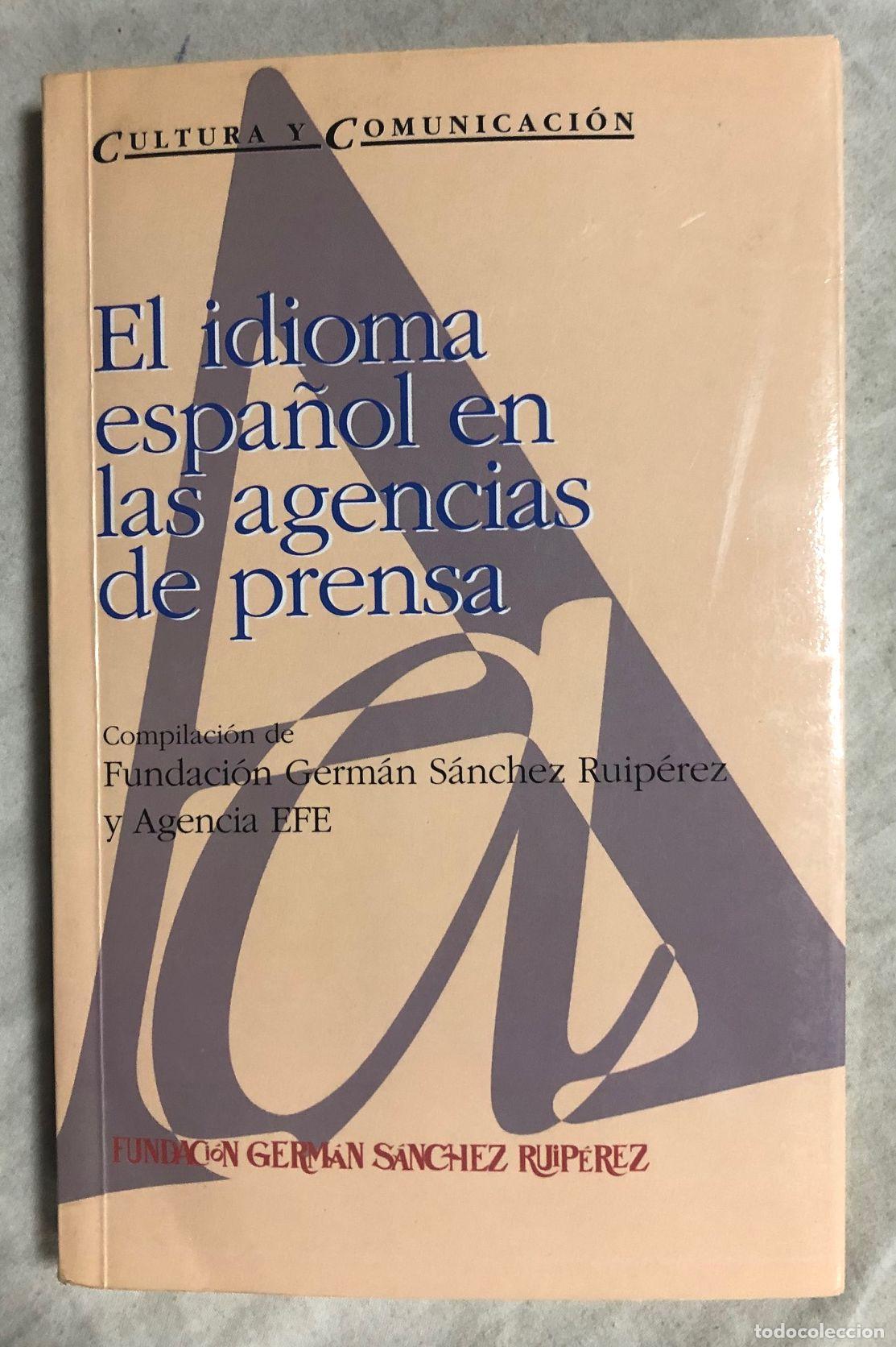 Libros: EL IDIOMA ESPA&Ntilde;OL EN LAS AGENCIAS DE PRENSA - Foto 1