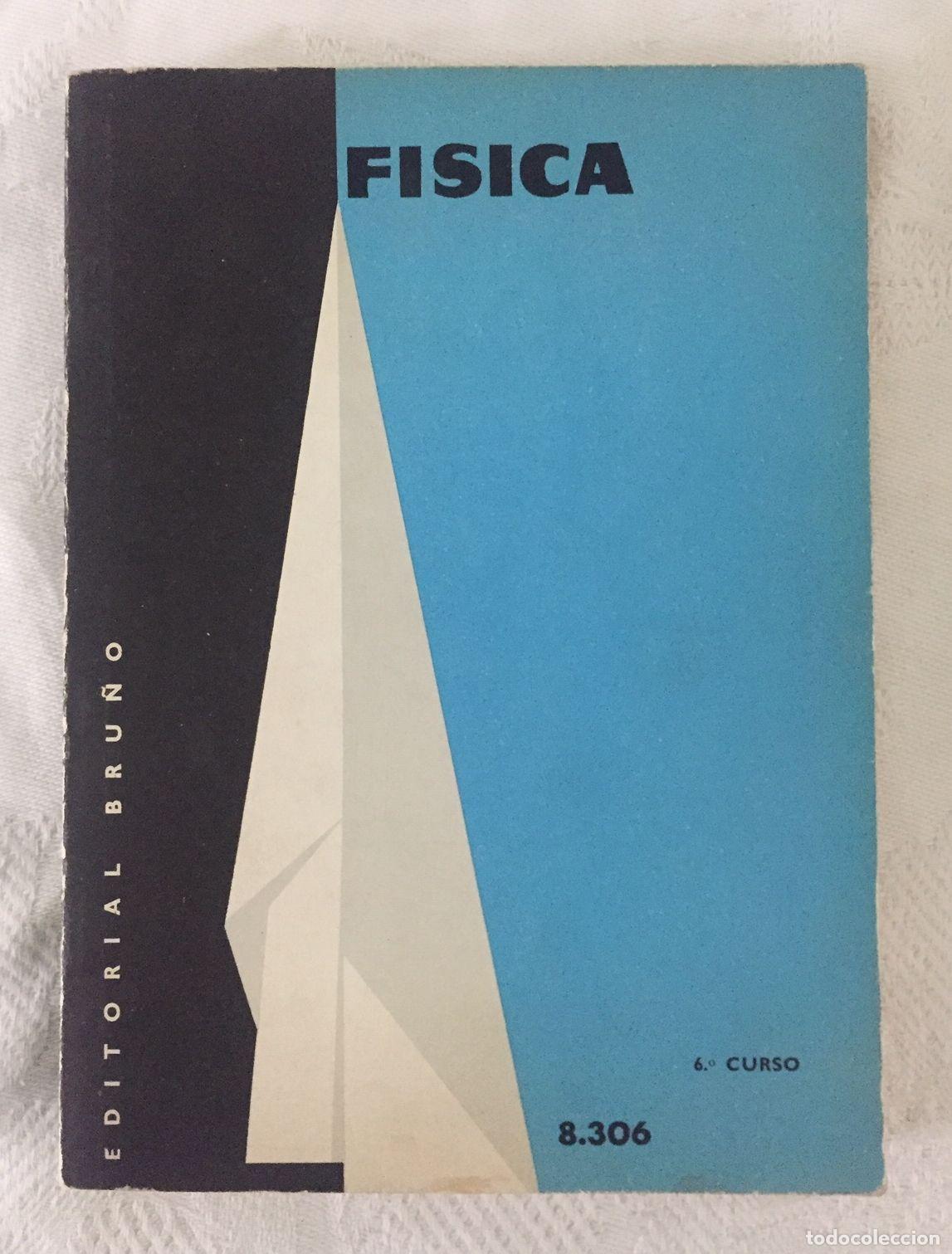 Libros: FISICA. SEXTO CURSO - Foto 1