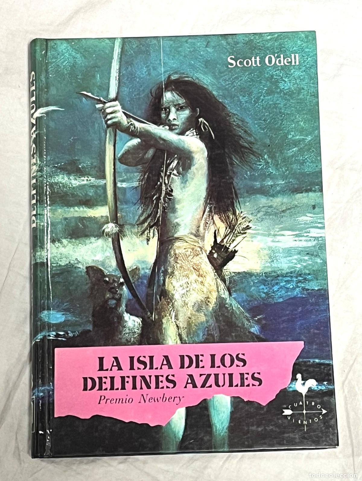 Libros: LA ISLA DE LOS DELFINES AZULES - Foto 1