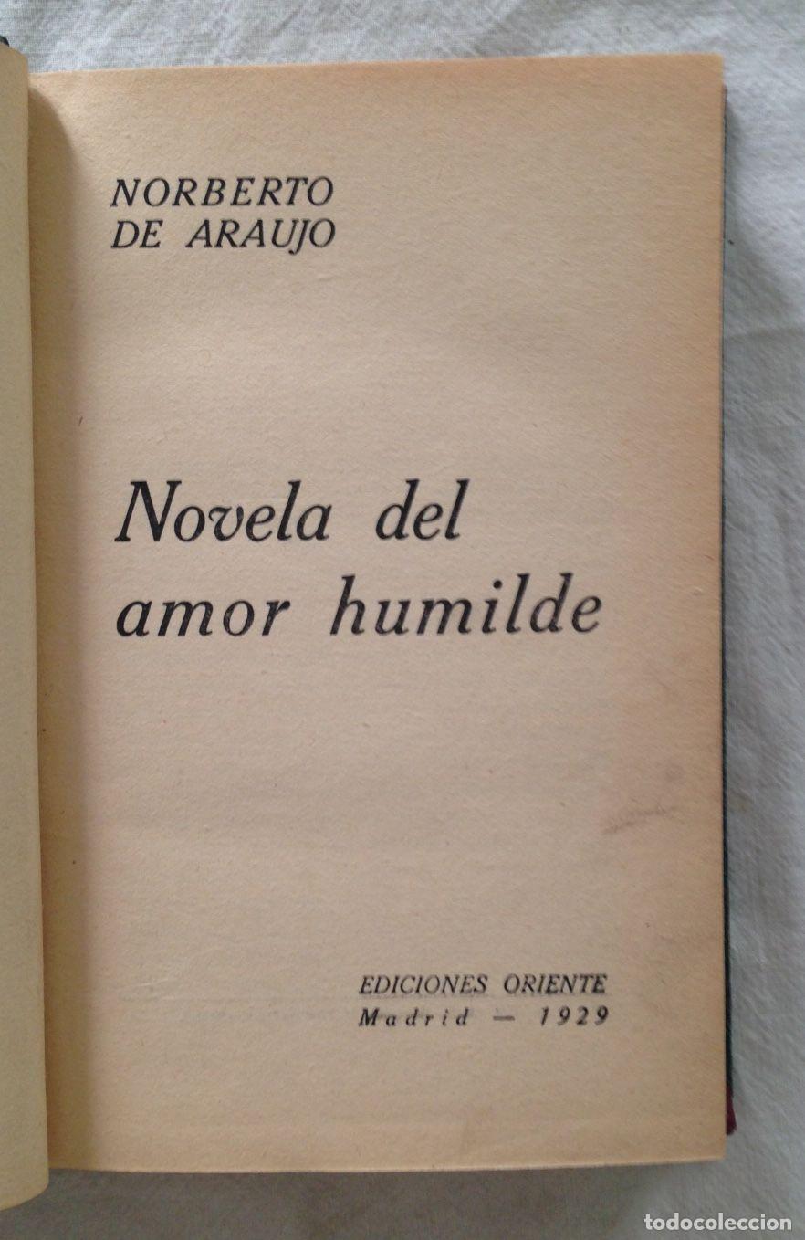 Libros: NOVELA DEL AMOR HUMILDE - Foto 2
