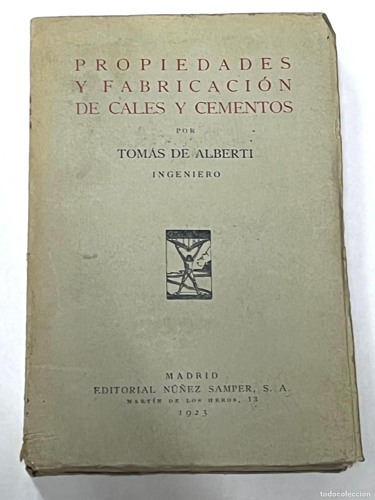 PROPIEDADES Y FABRICACION DE CALES Y CEMENTOS