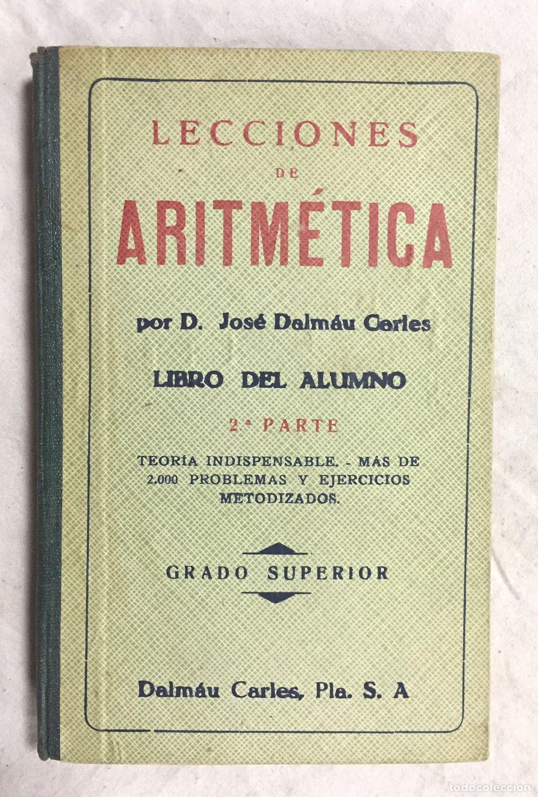 Libros: LECCIONES DE ARITMETICA. Libro del alumno. Grado superior - Foto 1