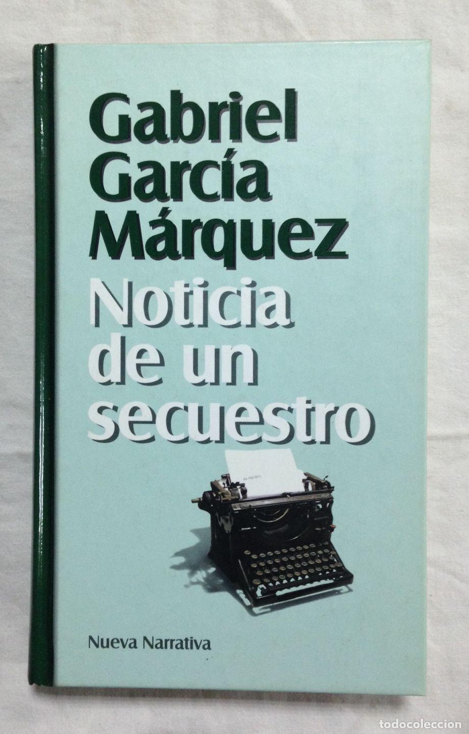 Libros: NOTICIA DE UN SECUESTRO. Col. Nueva Narrativa - Foto 1