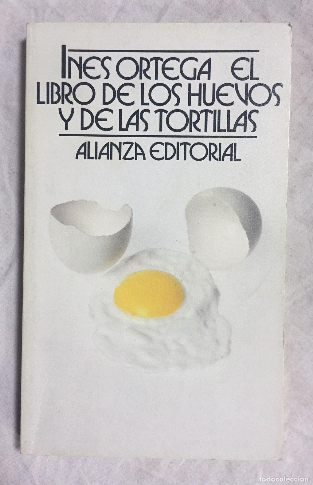Libros: EL LIBRO DE LOS HUEVOS Y DE LAS TORTILLAS - Foto 1