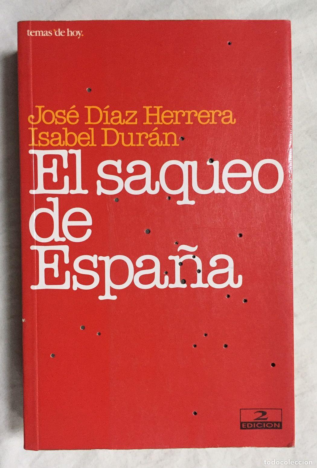 Libros: EL SAQUEO DE ESPA&Ntilde;A - Foto 1
