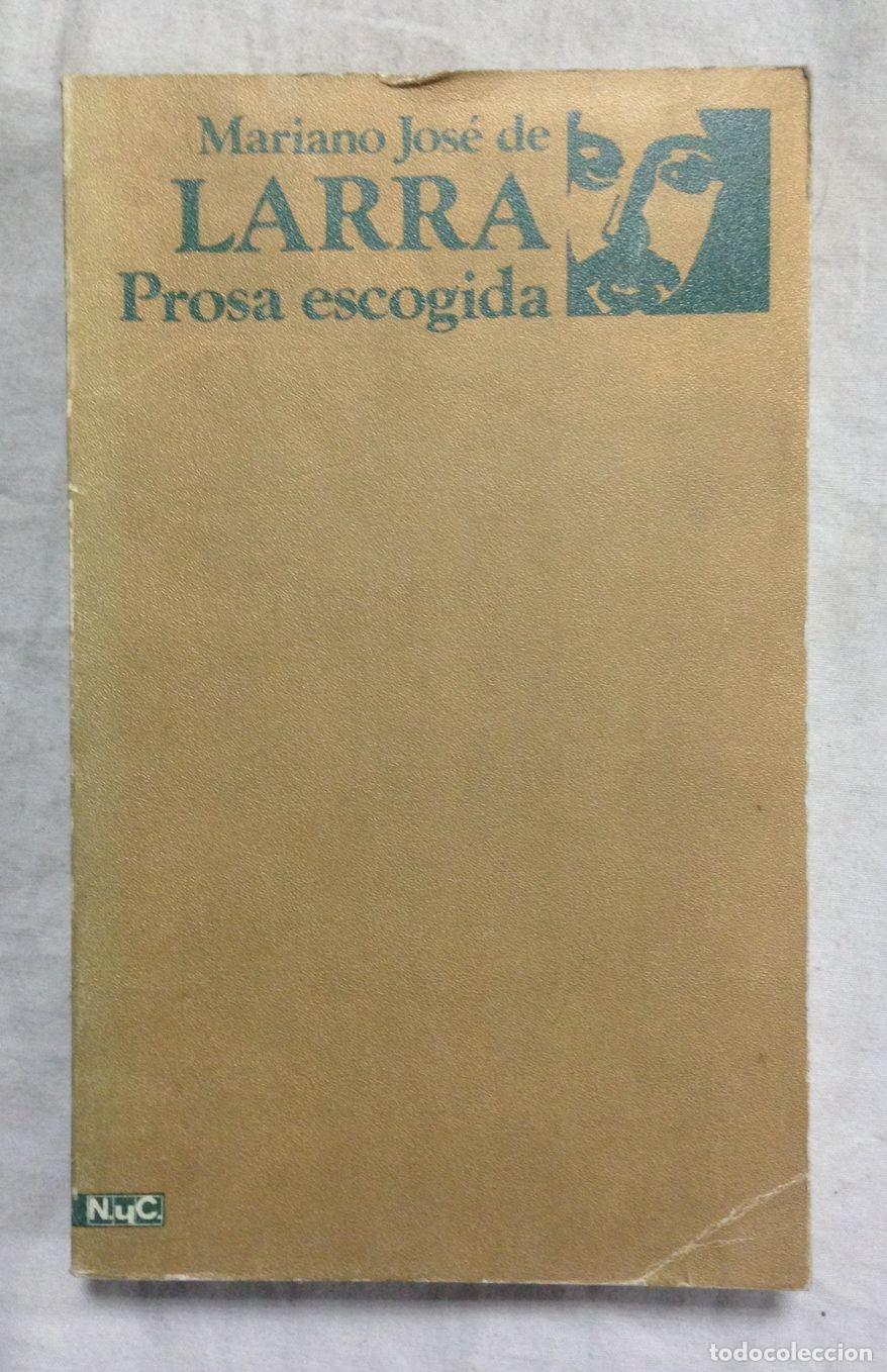 Libros: PROSA ESCOGIDA. Col. Novelas y Cuentos - Foto 1
