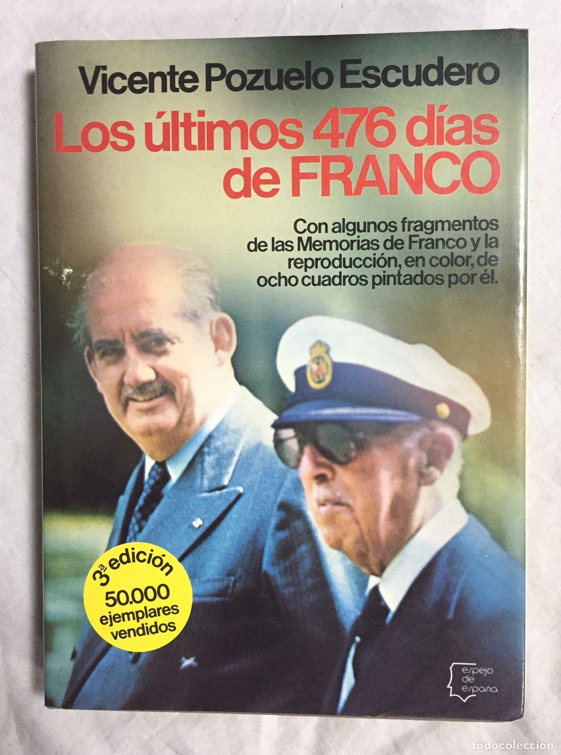 Libros: LOS ULTIMOS 476 DIAS DE FRANCO - Foto 1