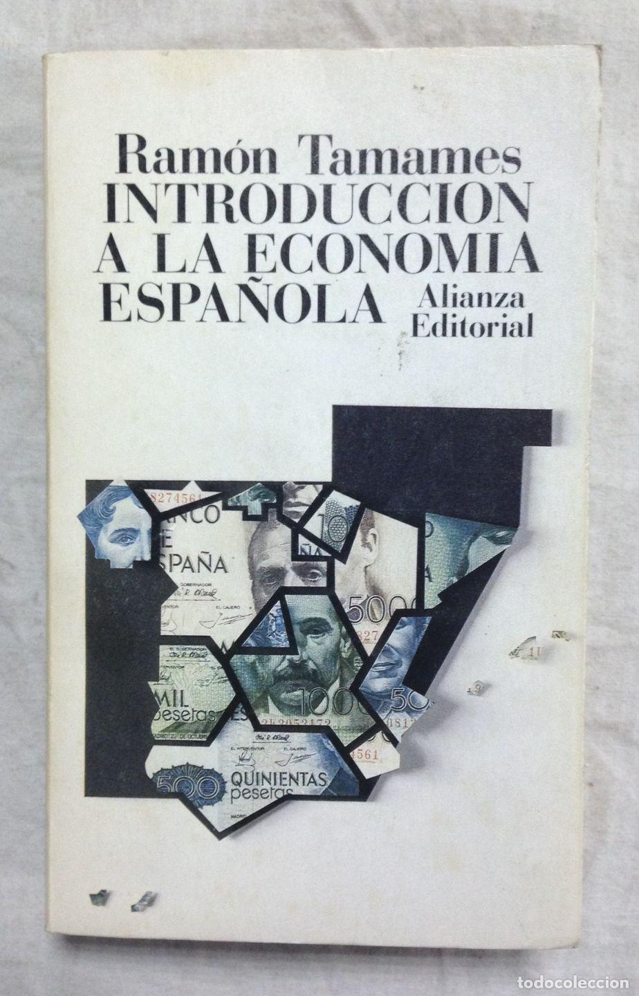 Libros: INTRODUCCION A LA ECONOMIA ESPA&Ntilde;OLA - Foto 1