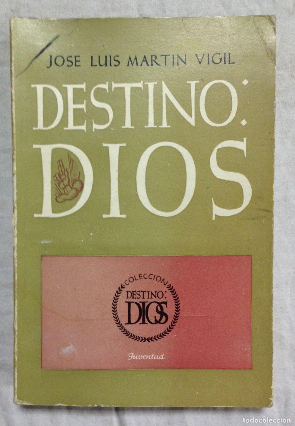 Libros: DESTINO: DIOS - Foto 1