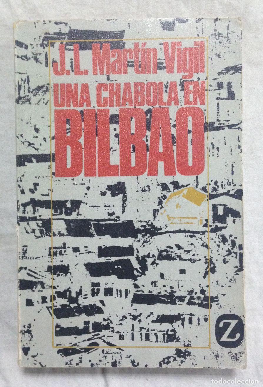 Libros: UNA CHABOLA EN BILBAO. Colecci&oacute;n Libros de Bolsillo, n&ordm; 149 - Foto 1