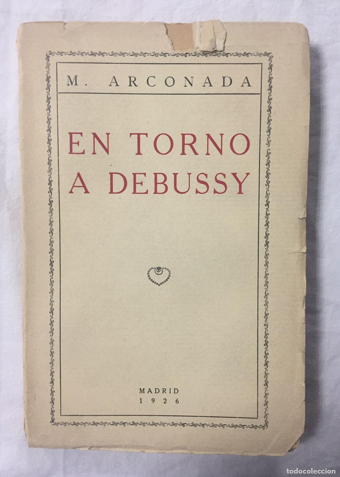 Libros: EN TORNO A DEBUSSY - Foto 1