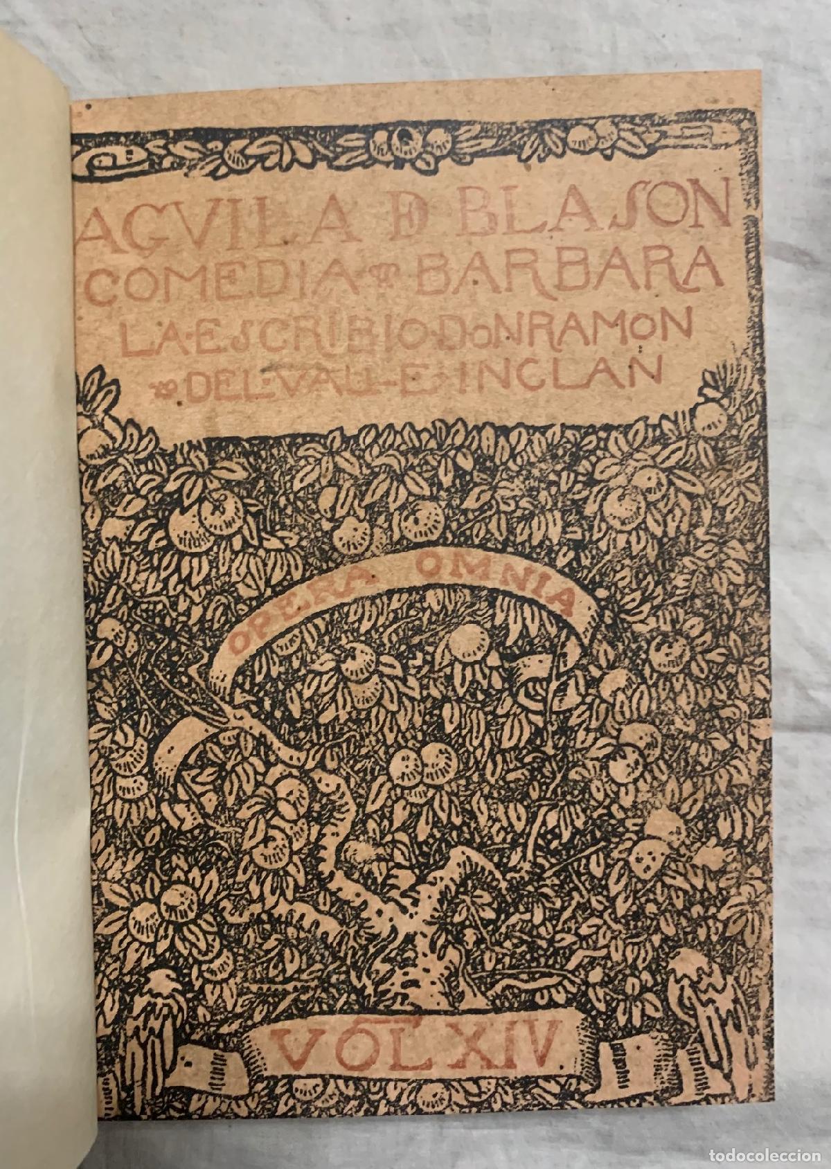 Libros: &Aacute;GUILA DE BLAS&Oacute;N. Comedia b&aacute;rbara dividida en cinco jornadas - Foto 2
