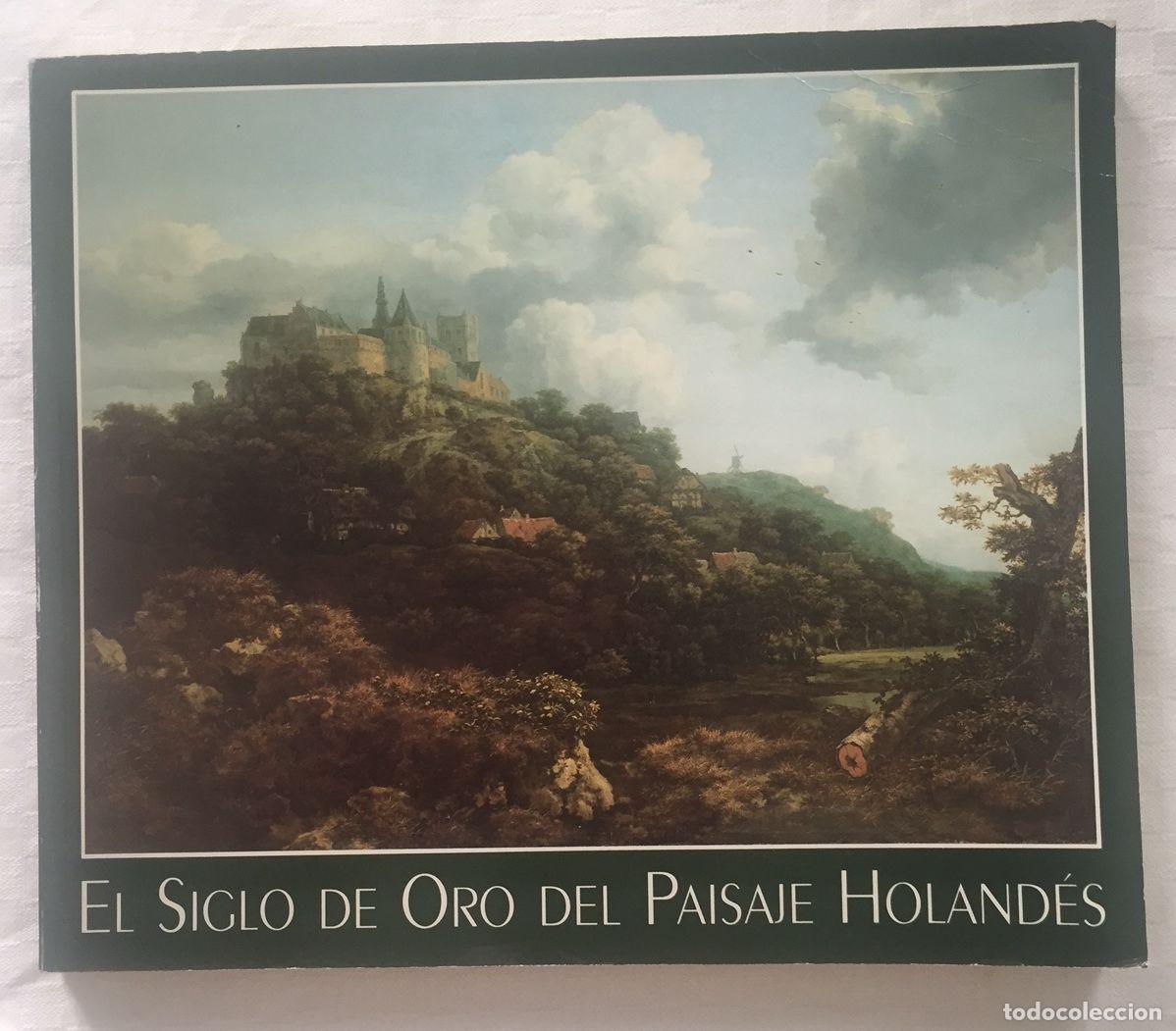 Libros: EL SIGLO DE ORO DEL PAISAJE HOLAND&Eacute;S - Foto 1