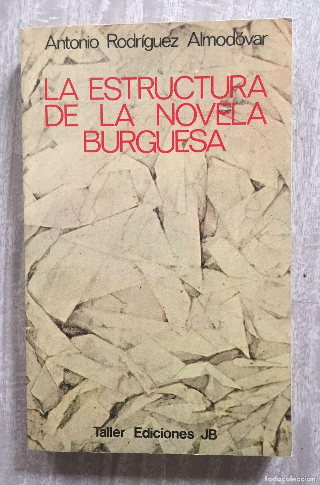 Libros: LA ESTRUCTURA DE LA NOVELA BURGUESA - Foto 1