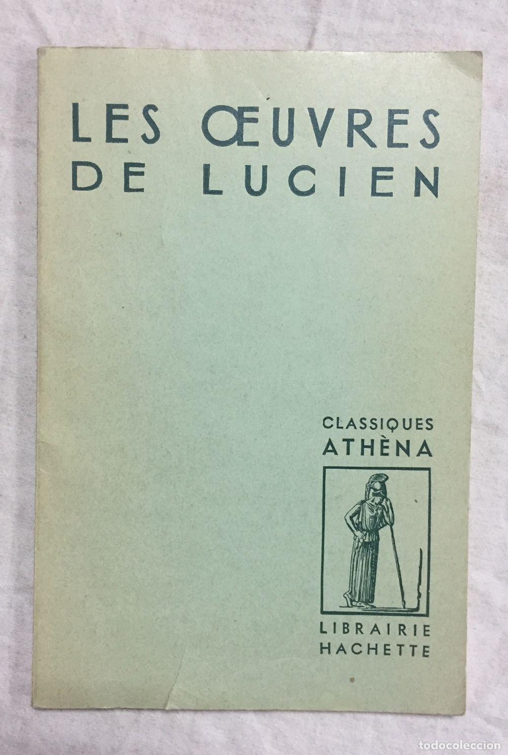 Libros: LES OEUVRES DE LUCIEN. Extraits pr&eacute;sent&eacute;s par Marcel Caster - Foto 1