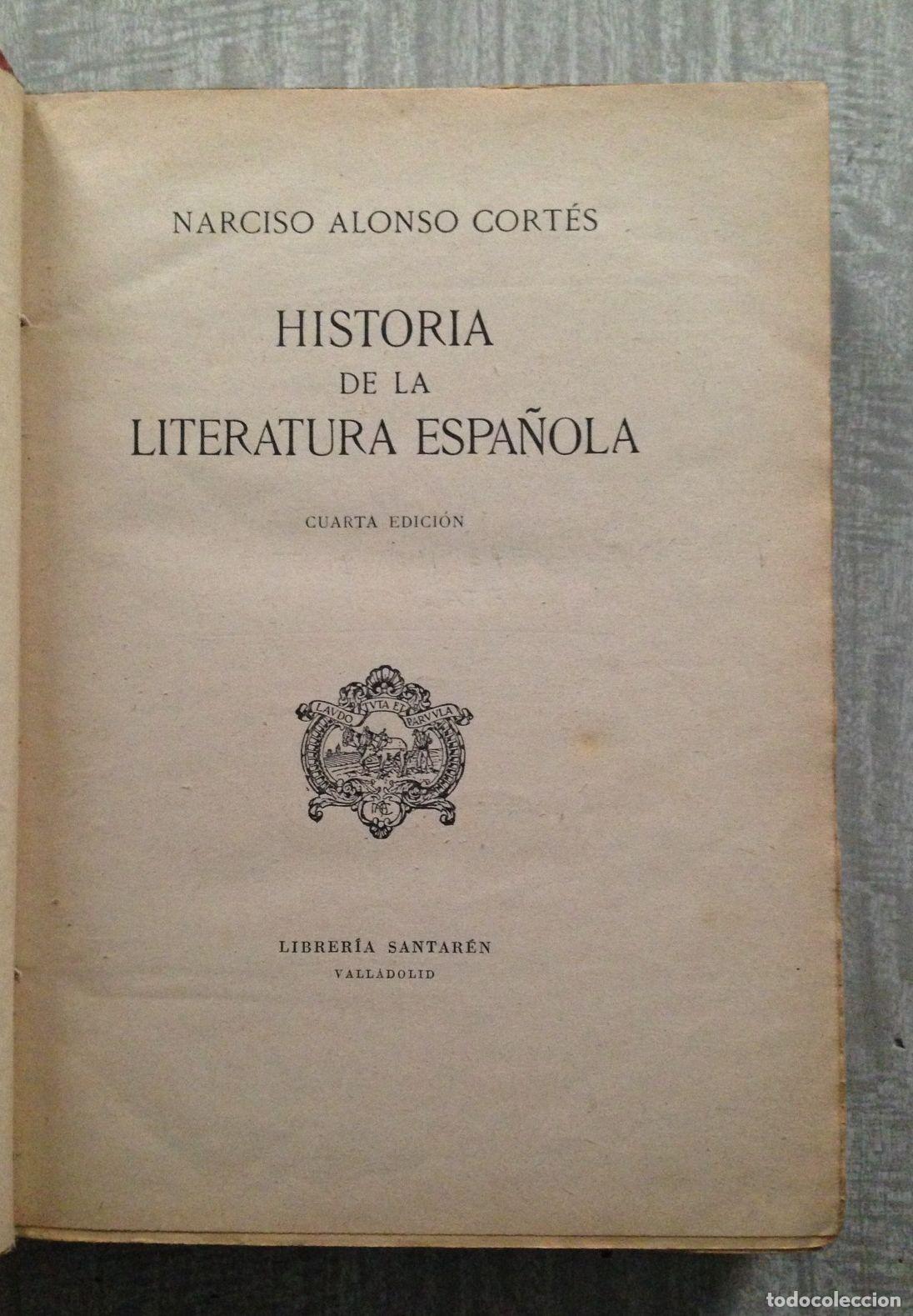 Libros: HISTORIA DE LA LITERATURA ESPA&Ntilde;OLA. Cuarta edici&oacute;n - Foto 2