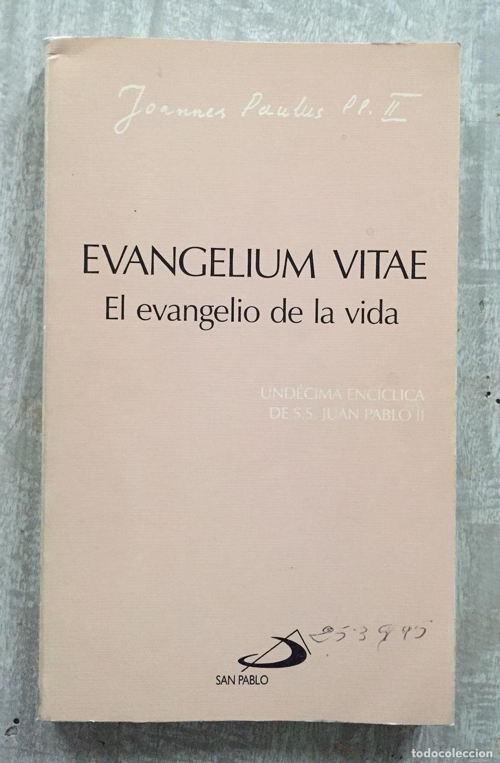 Libros: EVANGELIUM VITAE. El Evangelio de la vida. Und&eacute;cima enc&iacute;clica - Foto 1
