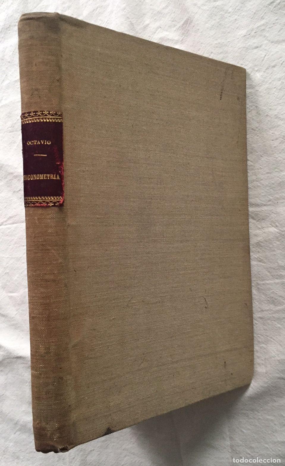 Libros: TRATADO DE TRIGONOMETR&Iacute;A RECTIL&Iacute;NEA Y ESF&Eacute;RICA - Foto 1