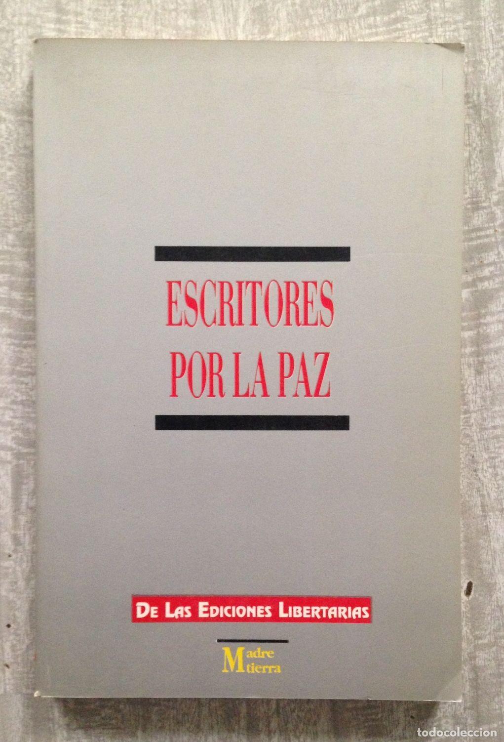 Libri di seconda mano: ESCRITORES POR LA PAZ