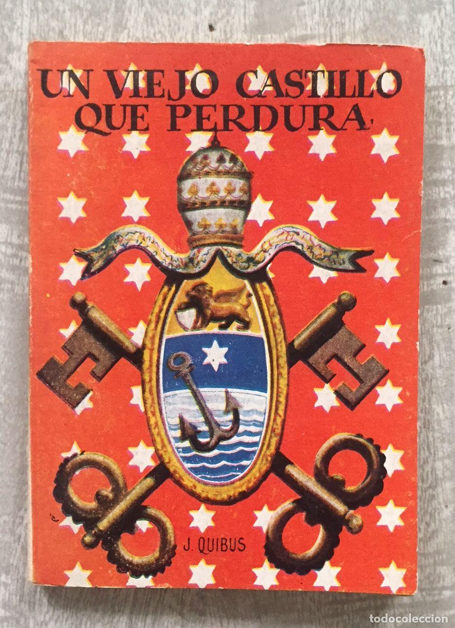 Libros: UN VIEJO CASTILLO QUE PERDURA. Portada de Coll - Foto 1