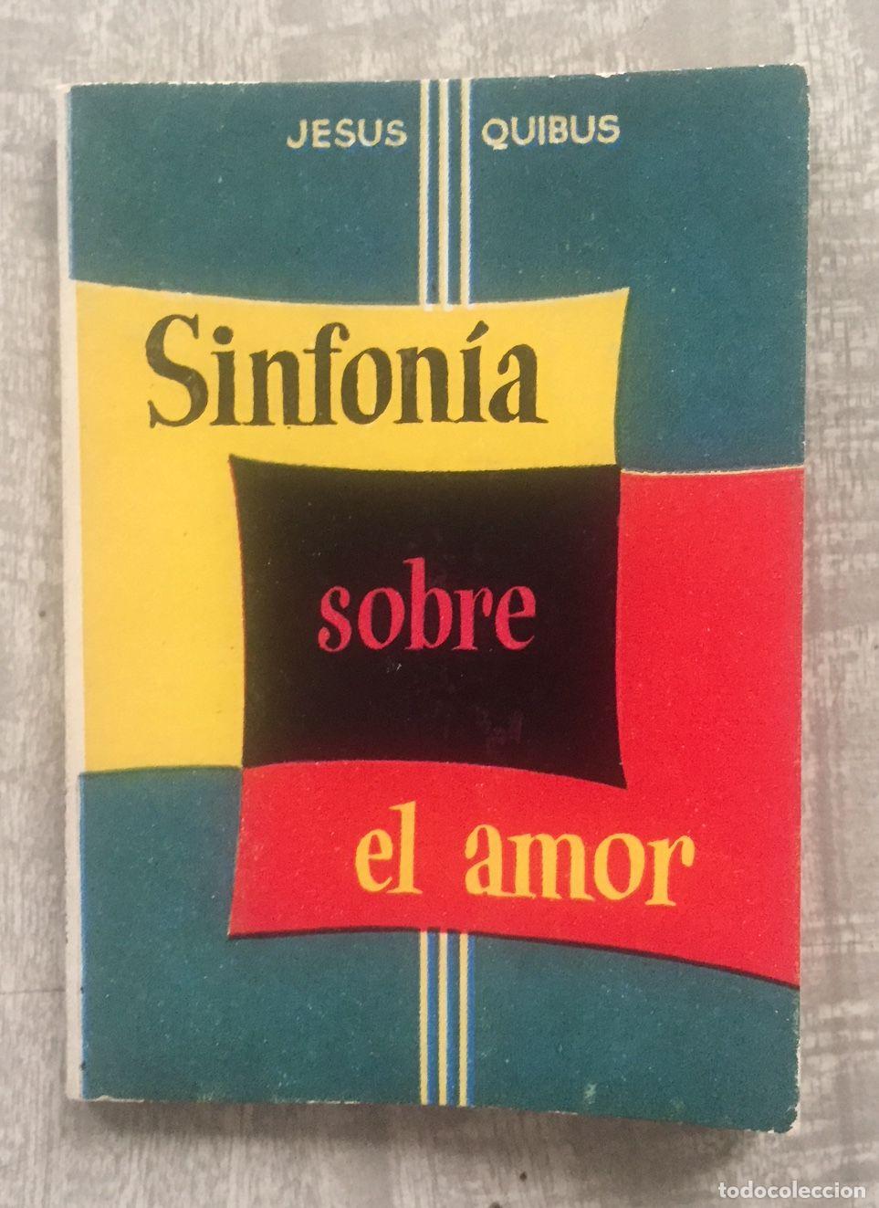 Libros: SINFON&Iacute;A SOBRE EL AMOR. Portada de Coll - Foto 1