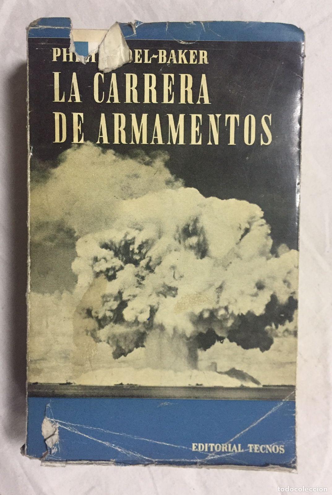 Libros: LA CARRERA DE ARMAMENTOS - Foto 1
