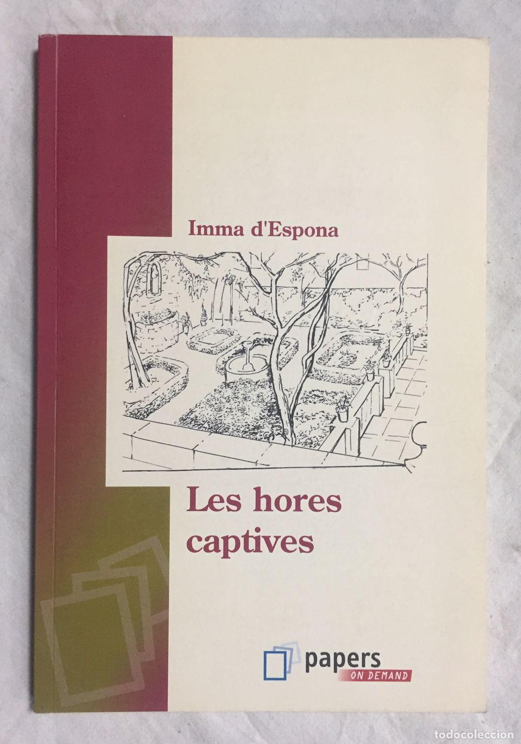 Libros: LES HORES CAPTIVES - Foto 1