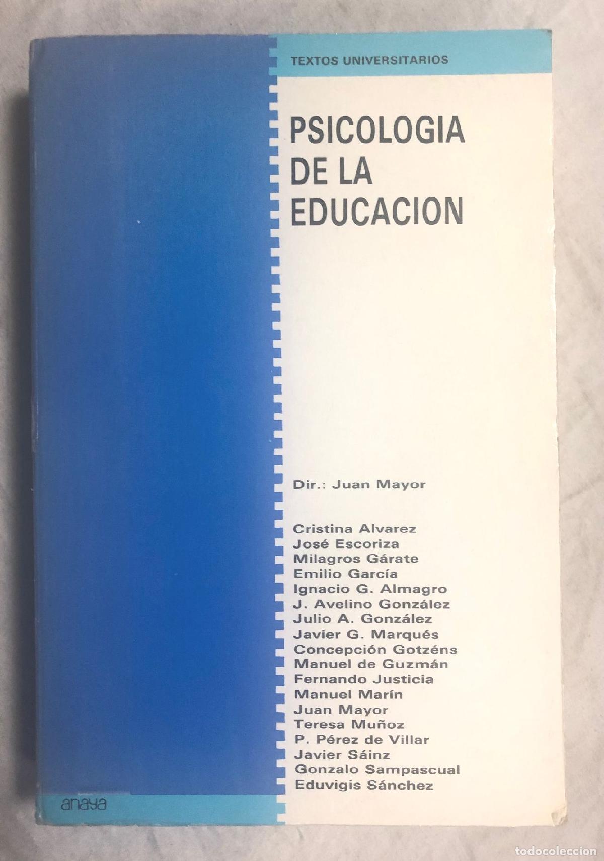 Libros: PSICOLOG&Iacute;A DE LA EDUCACI&Oacute;N. Textos universitarios - Foto 1