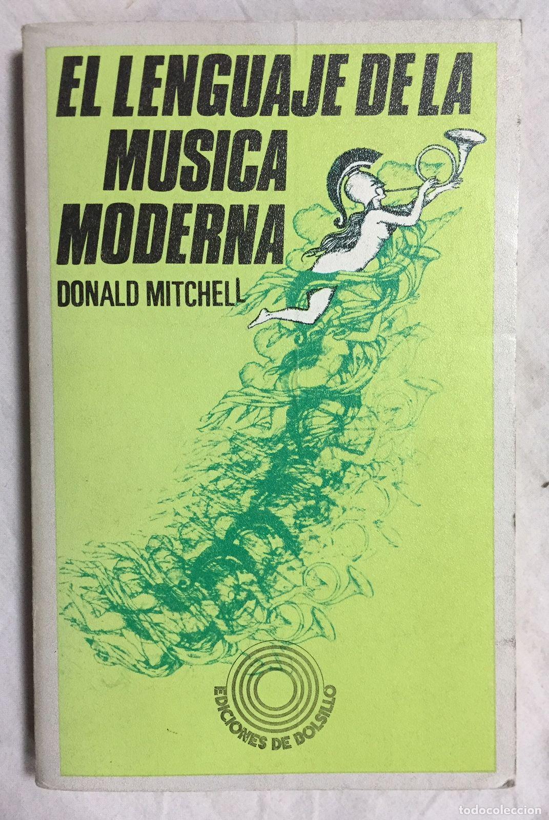 Libros: EL LENGUAJE DE LA M&Uacute;SICA MODERNA - Foto 1