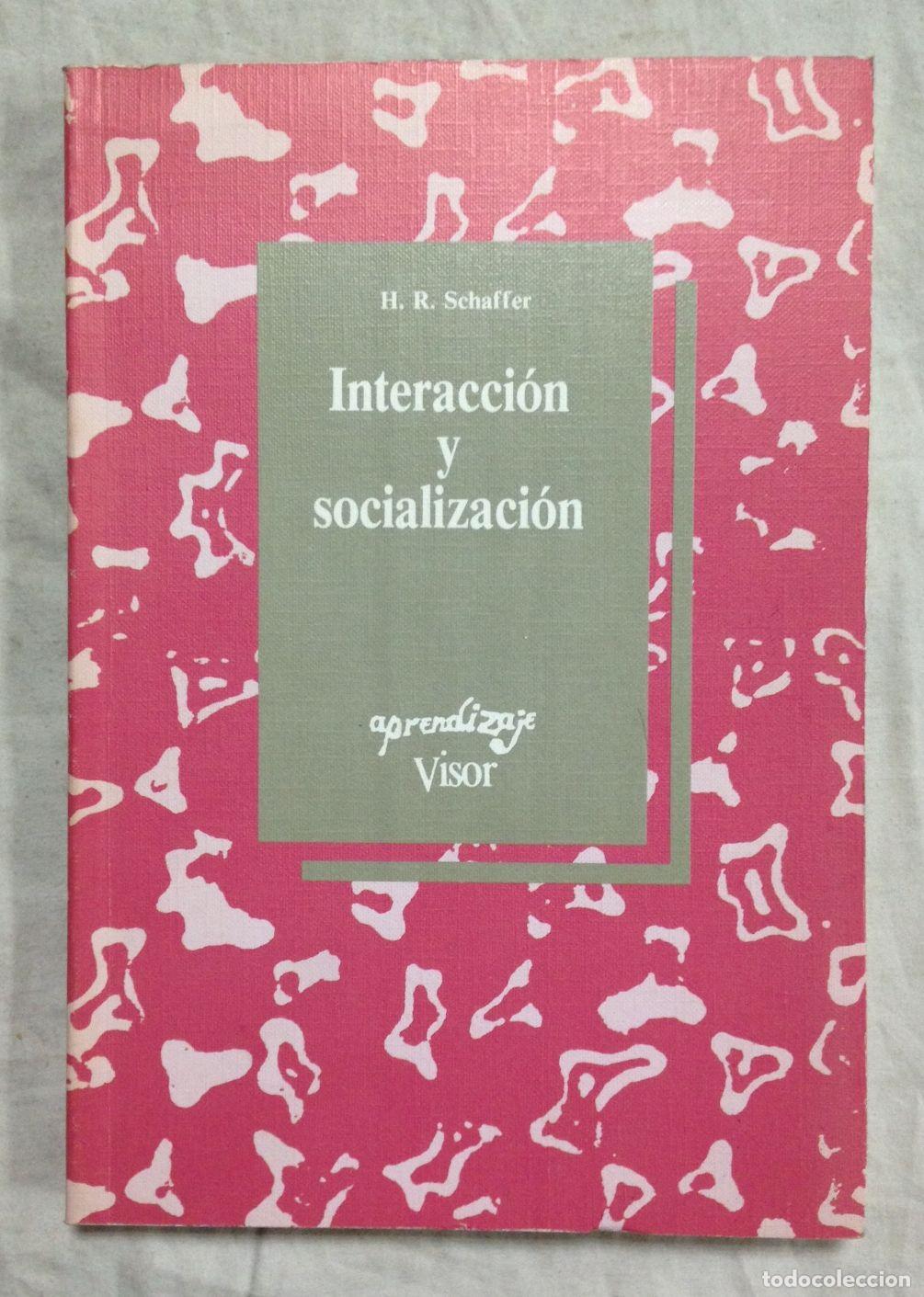 Libros: INTERACCI&Oacute;N Y SOCIALIZACI&Oacute;N - Foto 1
