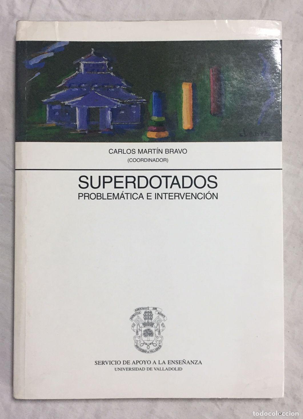 Libros: SUPERDOTADOS: Problem&aacute;tica e intervenci&oacute;n - Foto 1